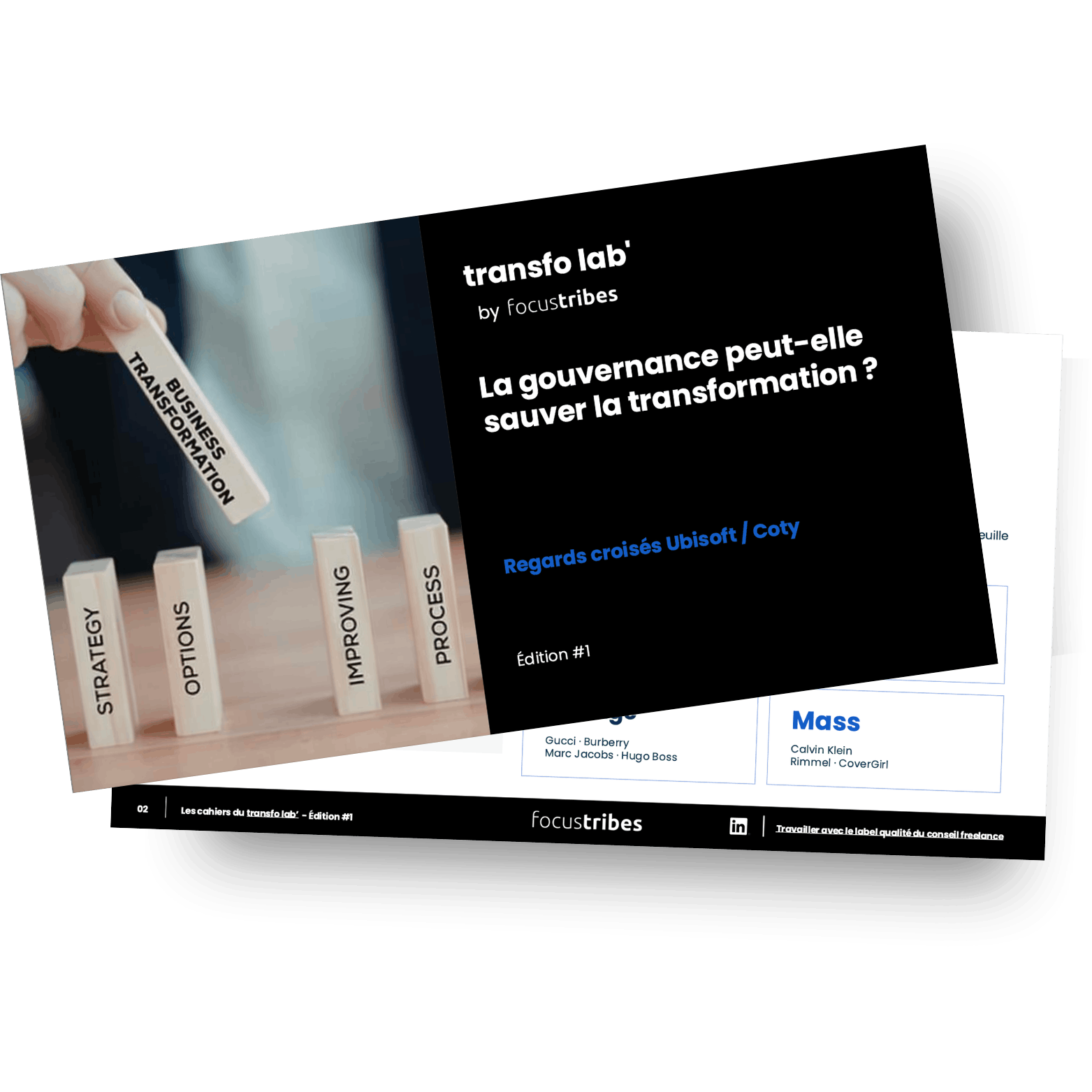Cahier du Transfo Lab by FocusTribes sur la gouvernance et la transformation d’entreprise avec les retours d’expérience Ubisoft et Coty